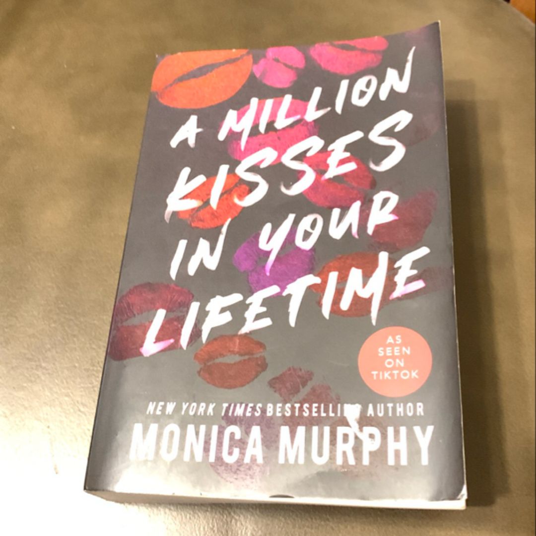 A Million Kisses in Your Lifetime