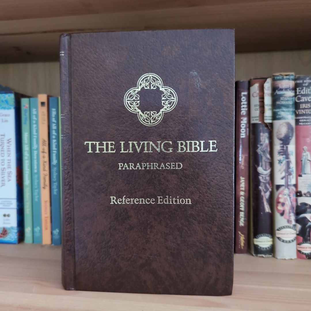 The Living Bible Paraphrased