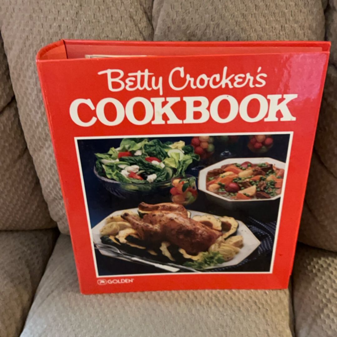Betty Crocker’s Cookbook New and Revised