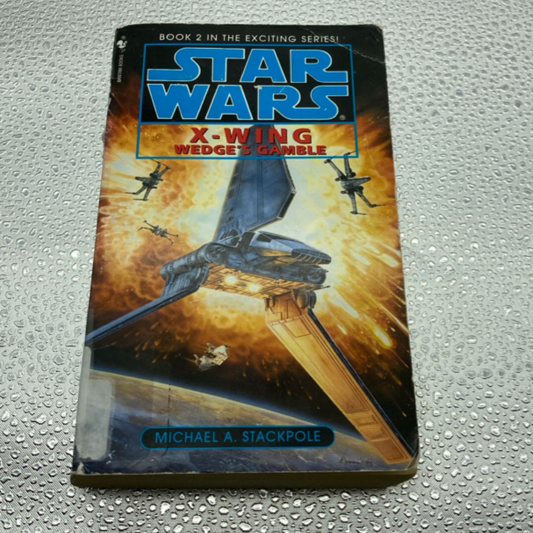 Wedge's Gamble: Star Wars Legends (X-Wing)
