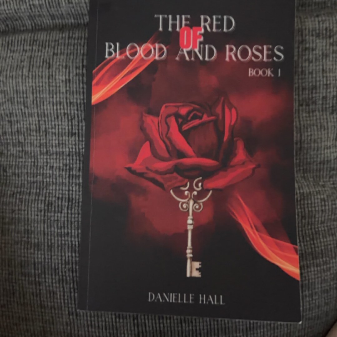 The Red of Blood and Roses