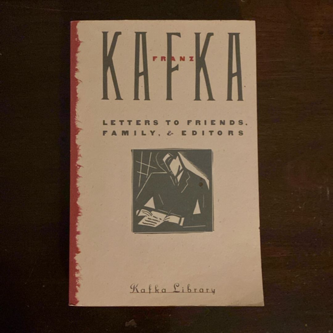 Letters to Friends, Family, and Editors