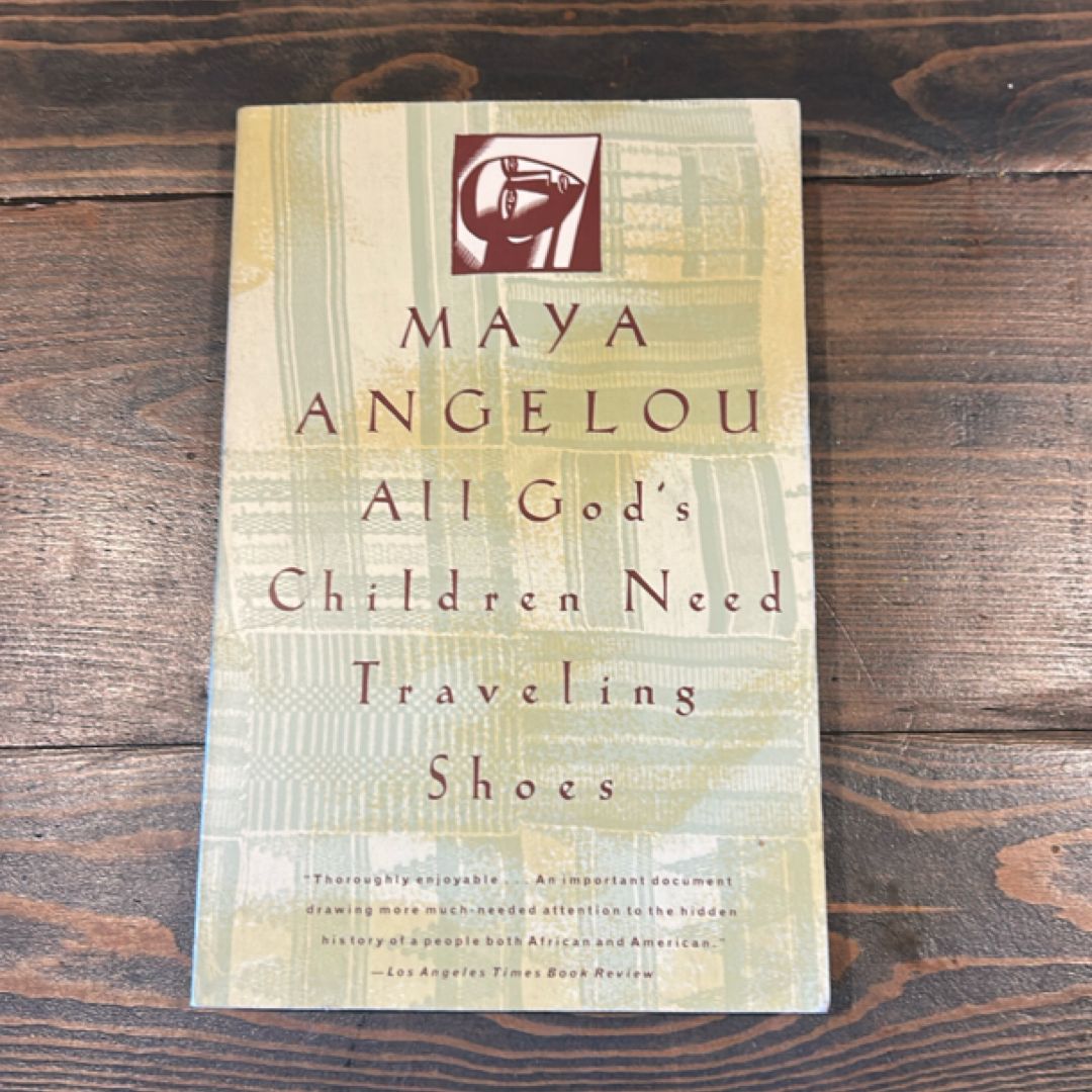 All God's Children Need Traveling Shoes