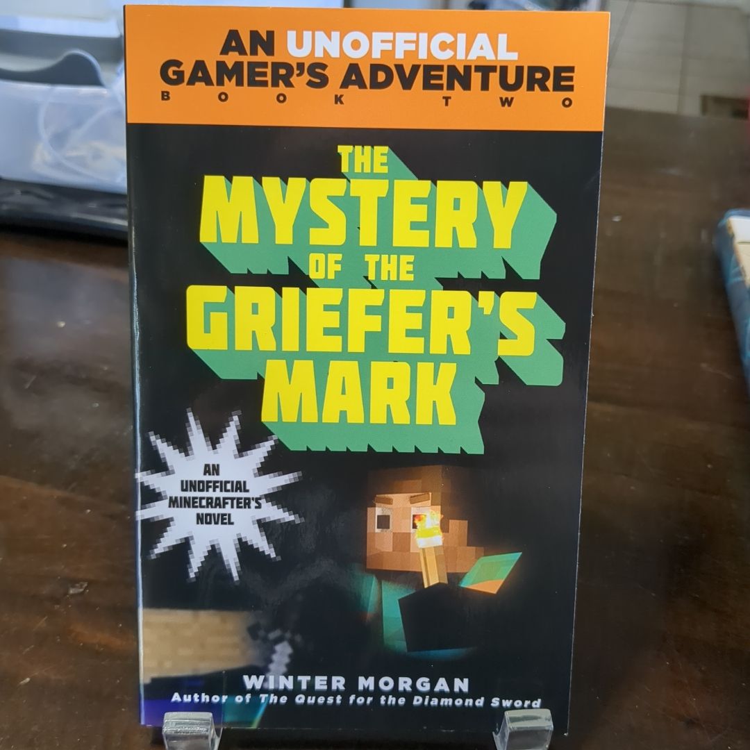 The Mystery of the Griefer's Mark Book 2 Minecraft 
