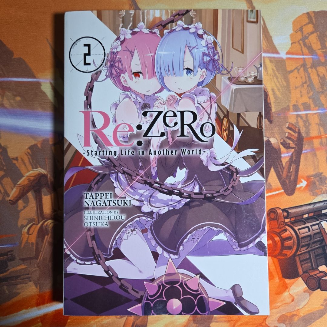 Re:ZERO -Starting Life in Another World-, Vol. 2 (light Novel)