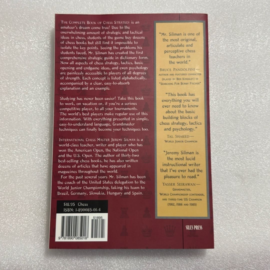 The Complete Book of Chess Strategy by Jeremy Silman