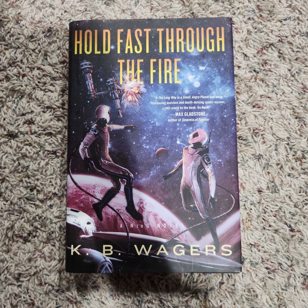 Hold Fast Through the Fire