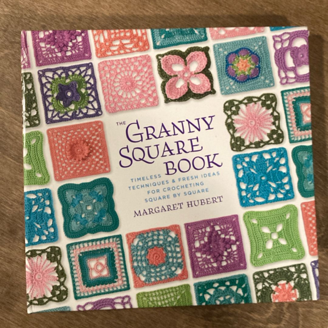 The Granny Square Book