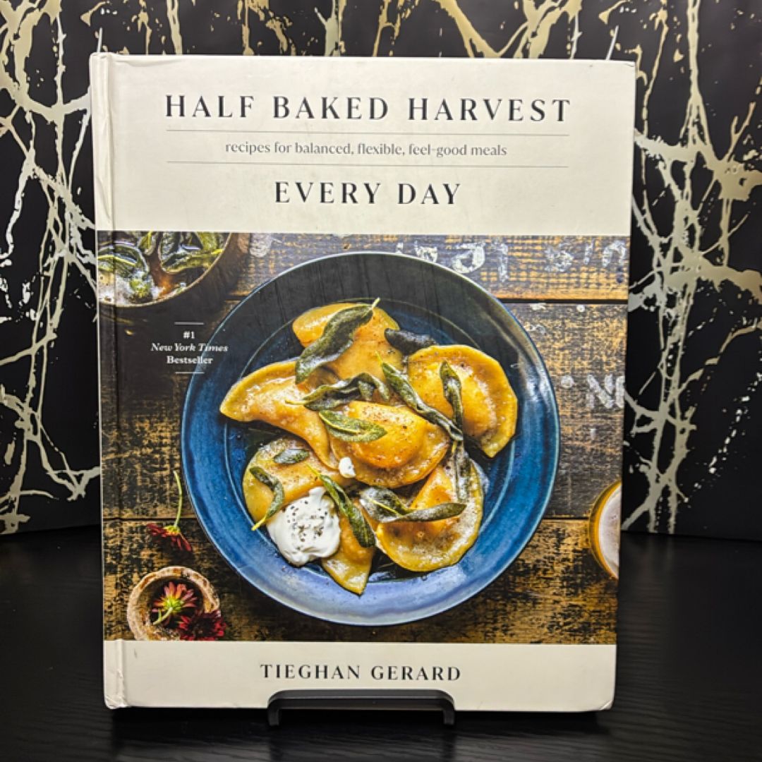 Half Baked Harvest Every Day