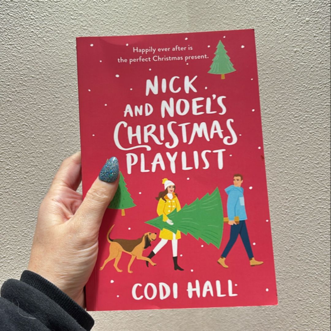Nick and Noel's Christmas Playlist