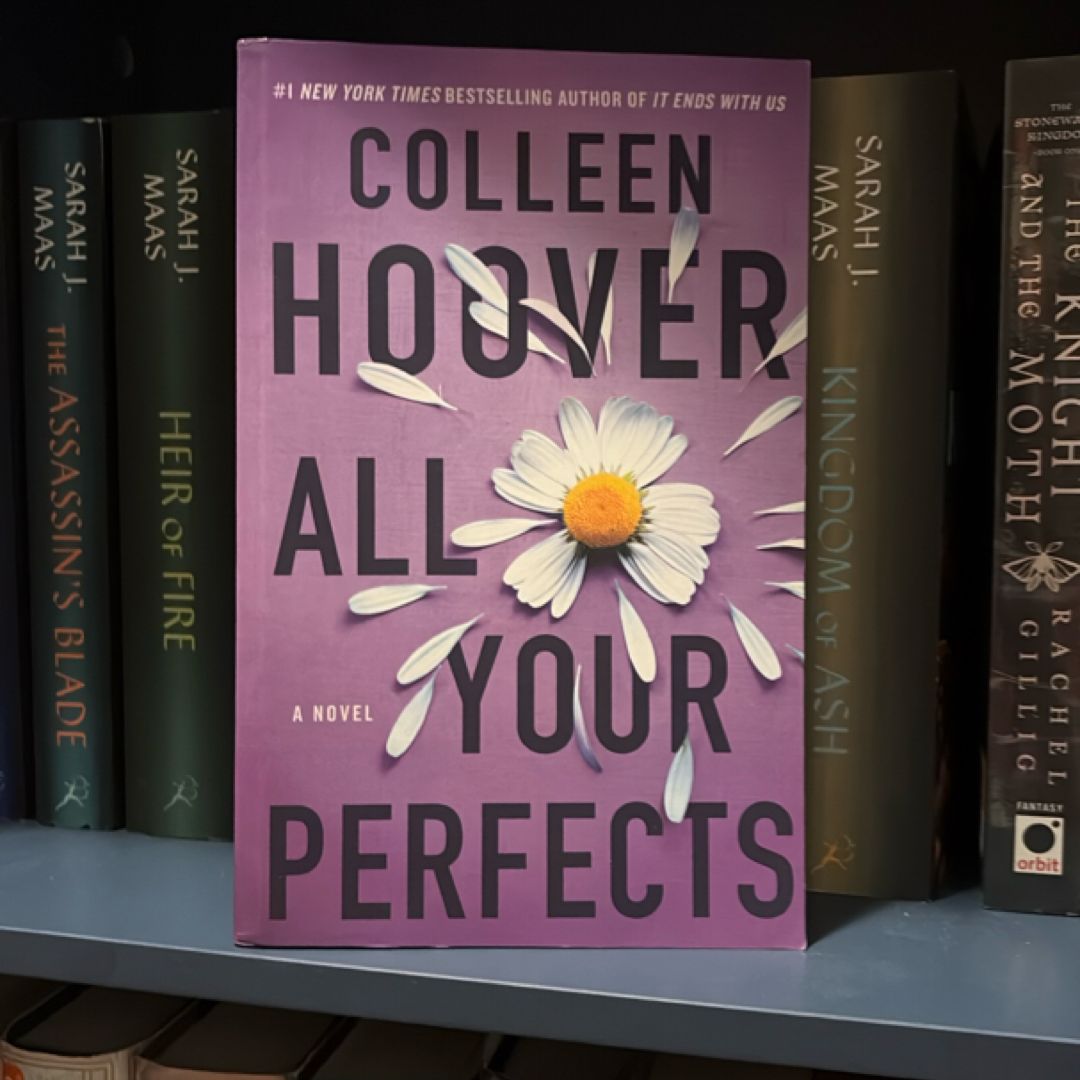 All Your Perfects
