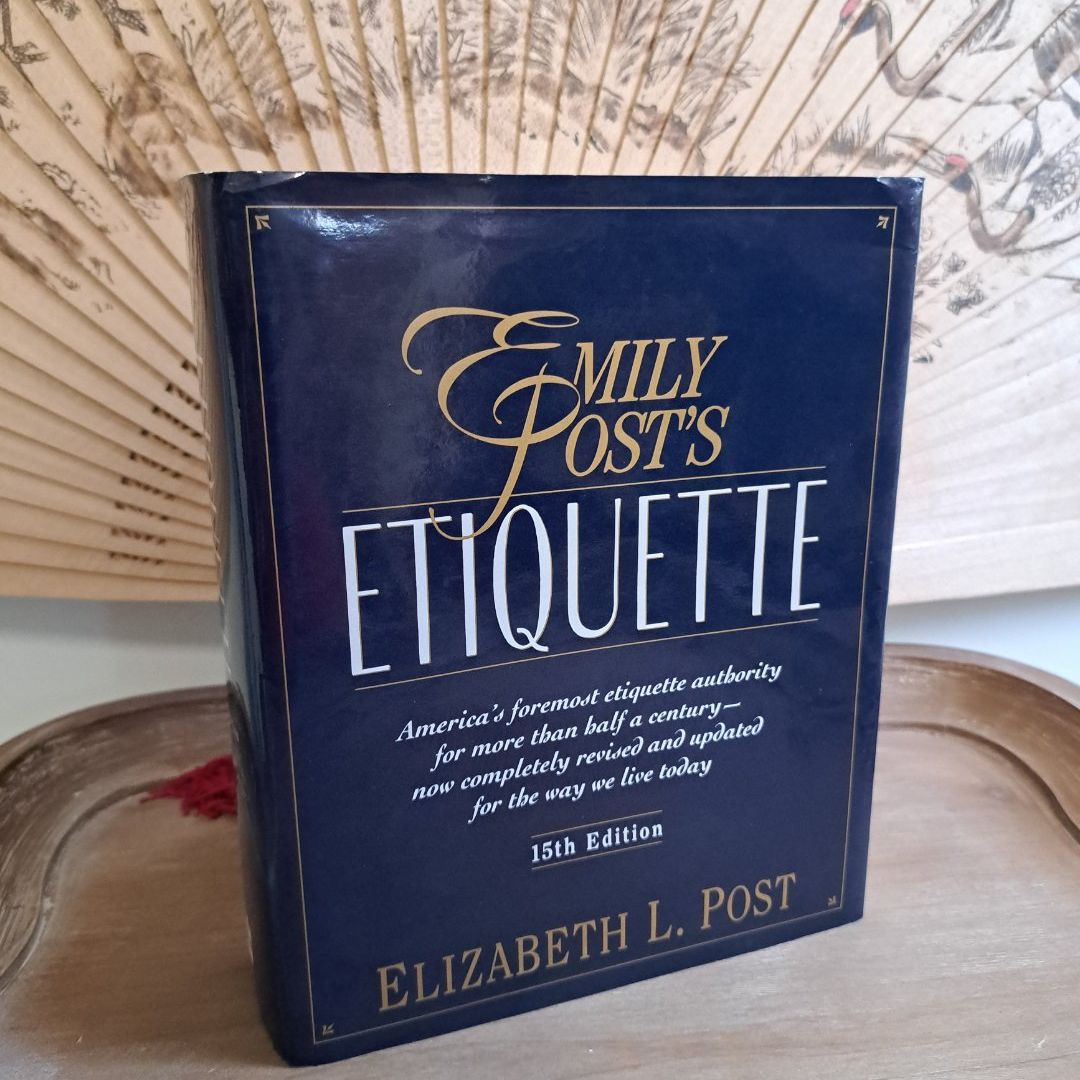 Emily Post's Etiquette