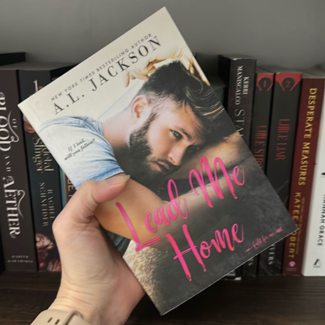 Lead Me Home by AL Jackson