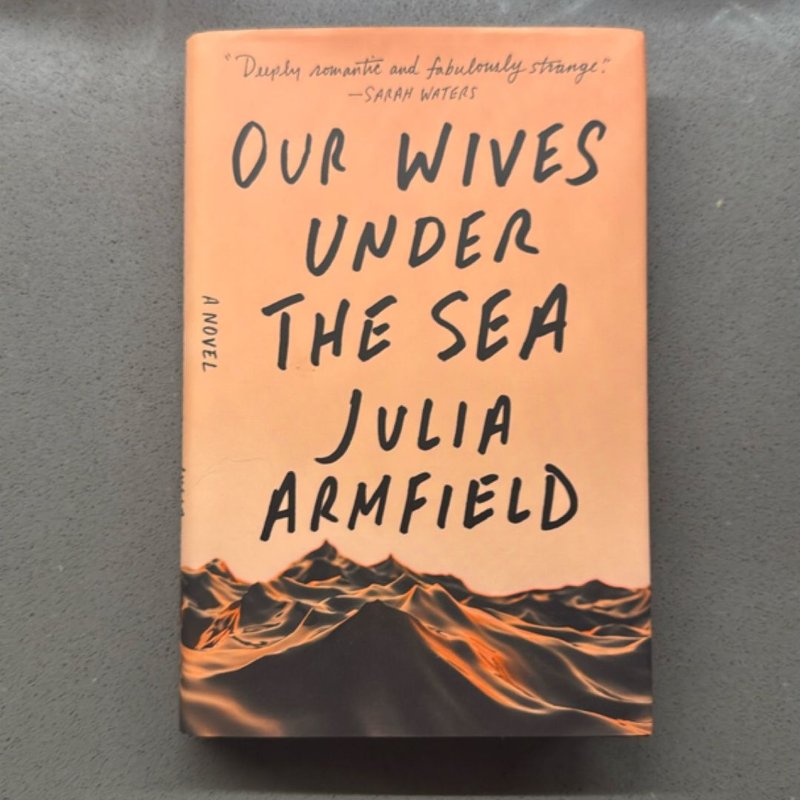 Our Wives under the Sea