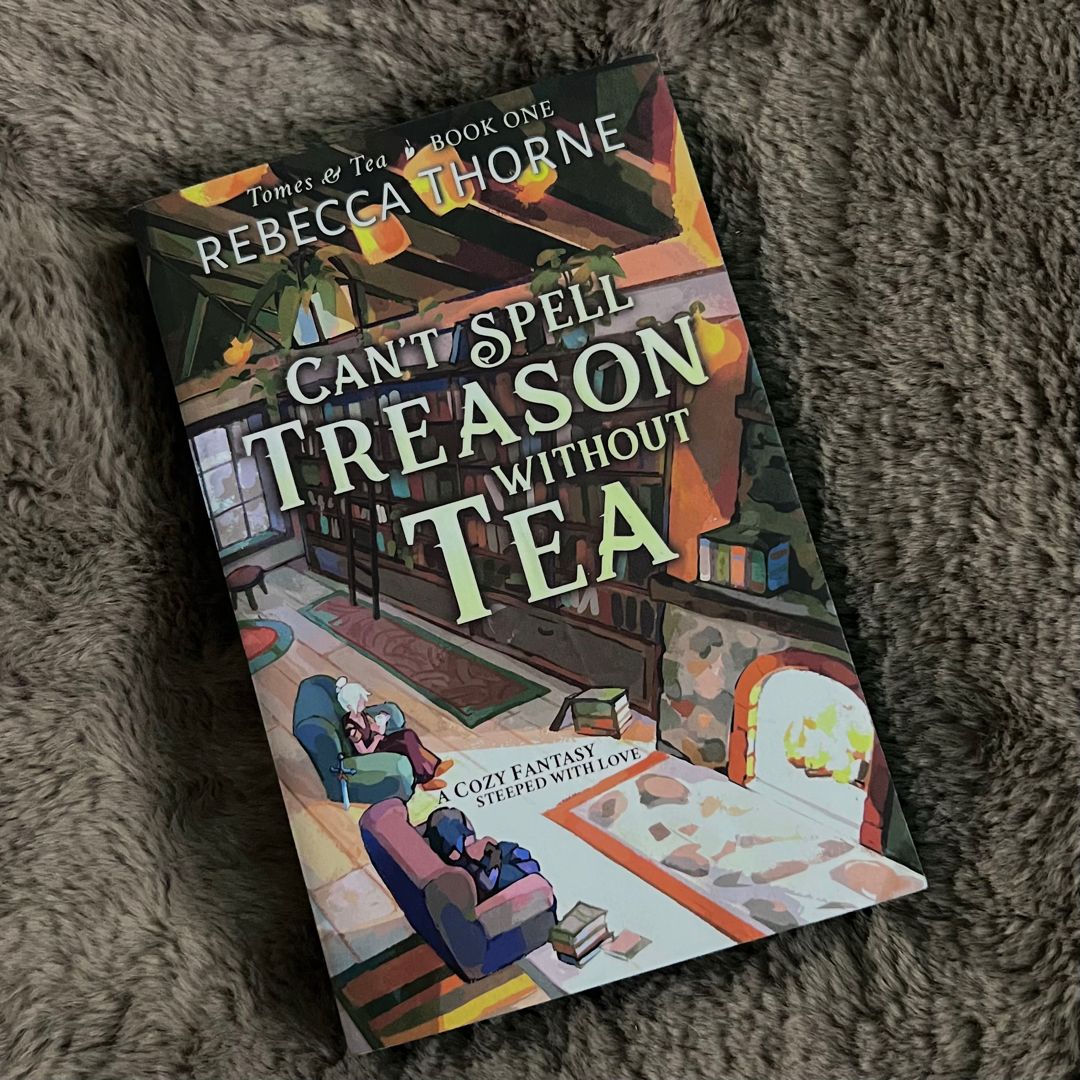 Can't Spell Treason Without Tea
