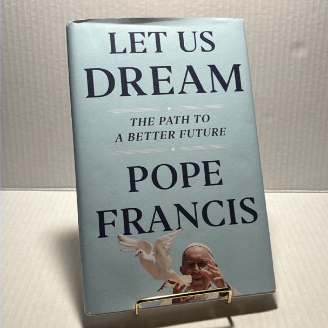 Let Us Dream