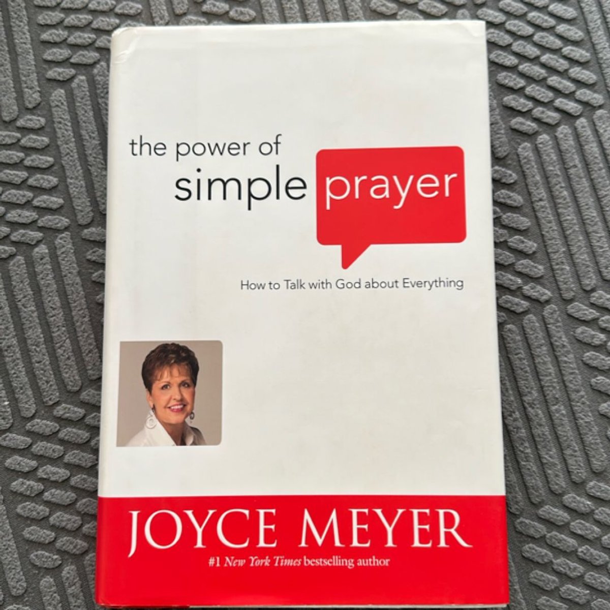 The Power of Simple Prayer by Joyce Meyer