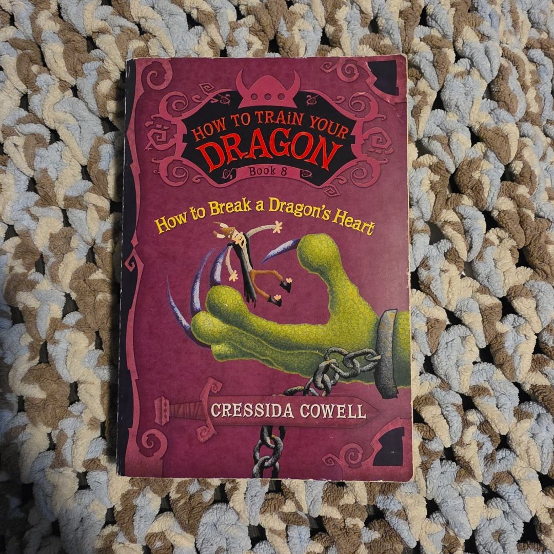 How to Train Your Dragon: How to Break a Dragon's Heart