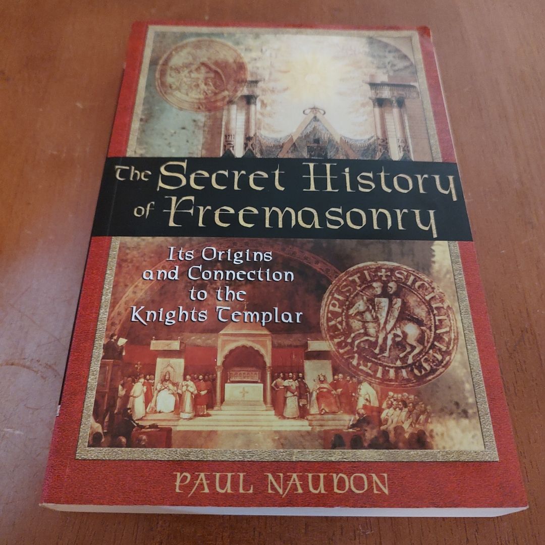 The Secret History of Freemasonry