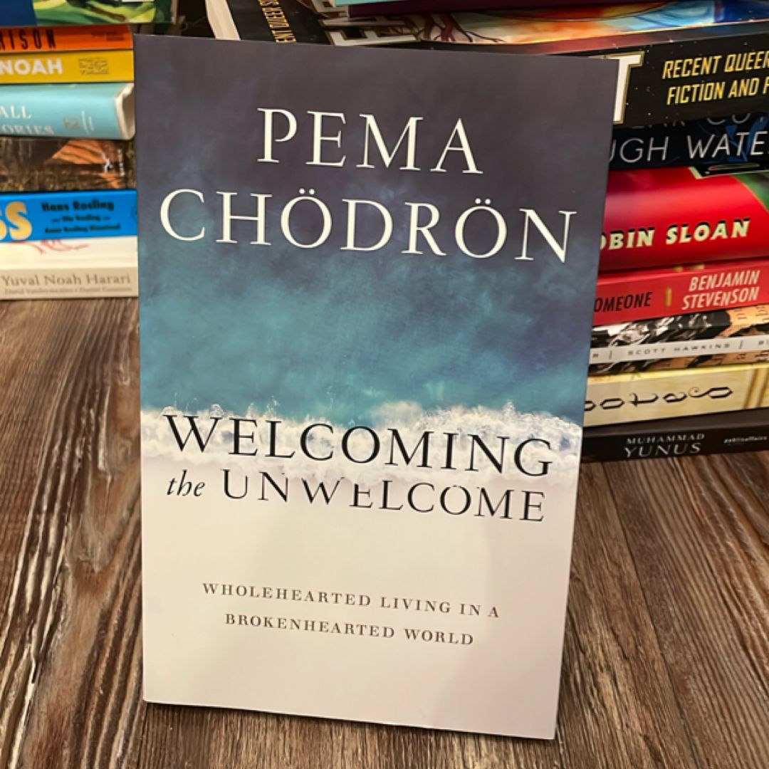 Welcoming the Unwelcome