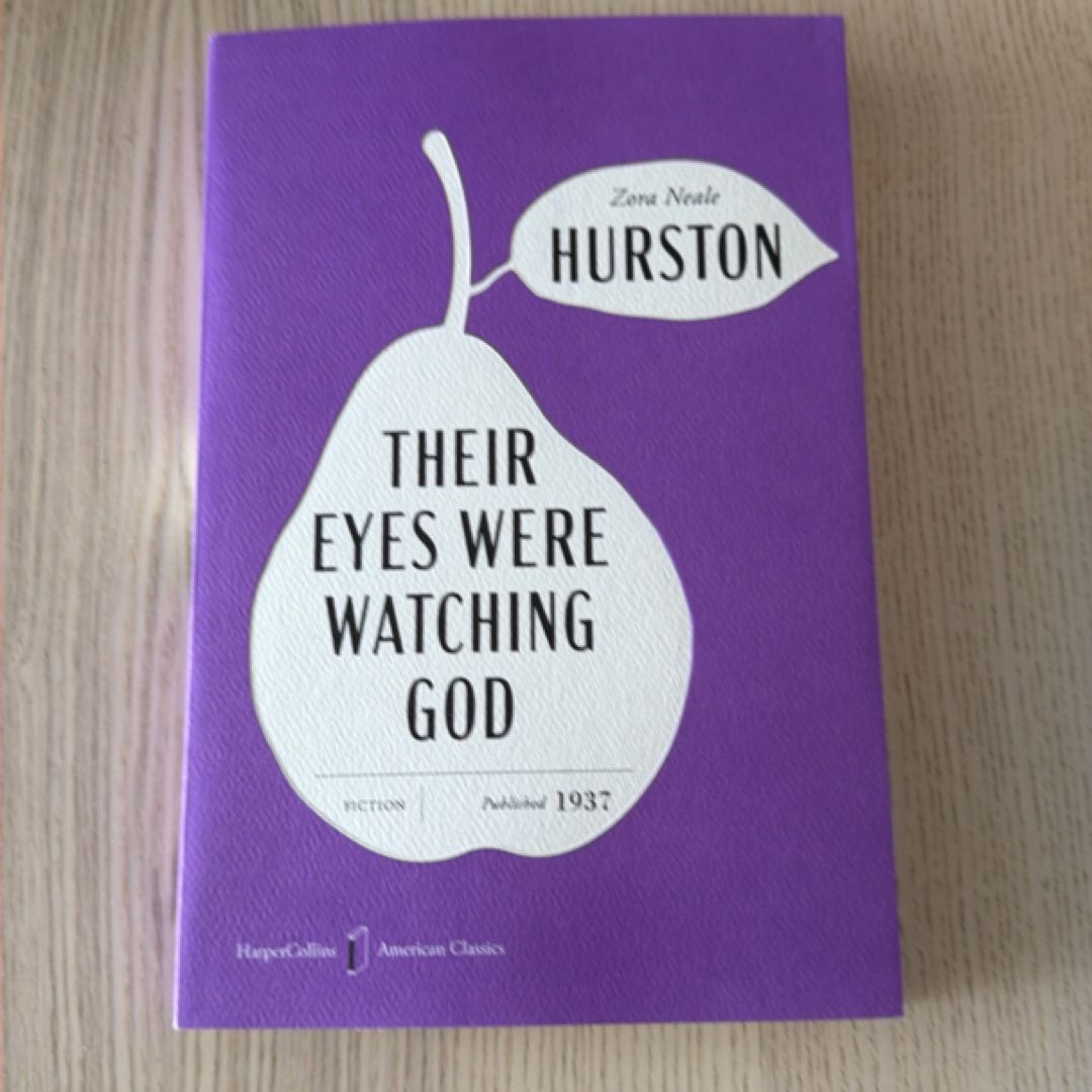 Their Eyes Were Watching God American Classics Edition