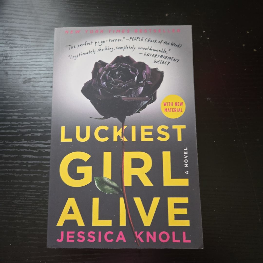 Luckiest Girl Alive