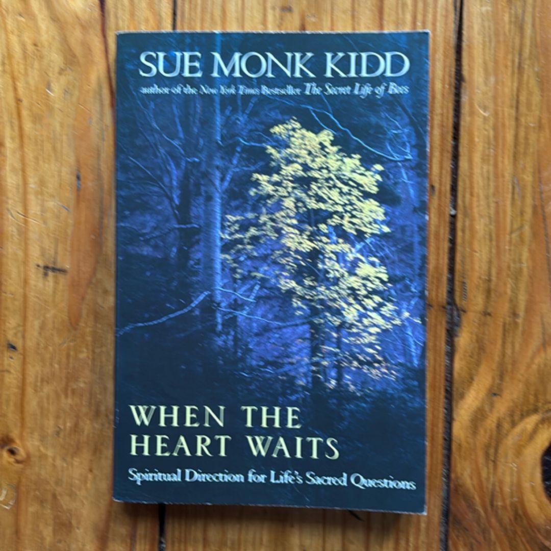 When the Heart Waits