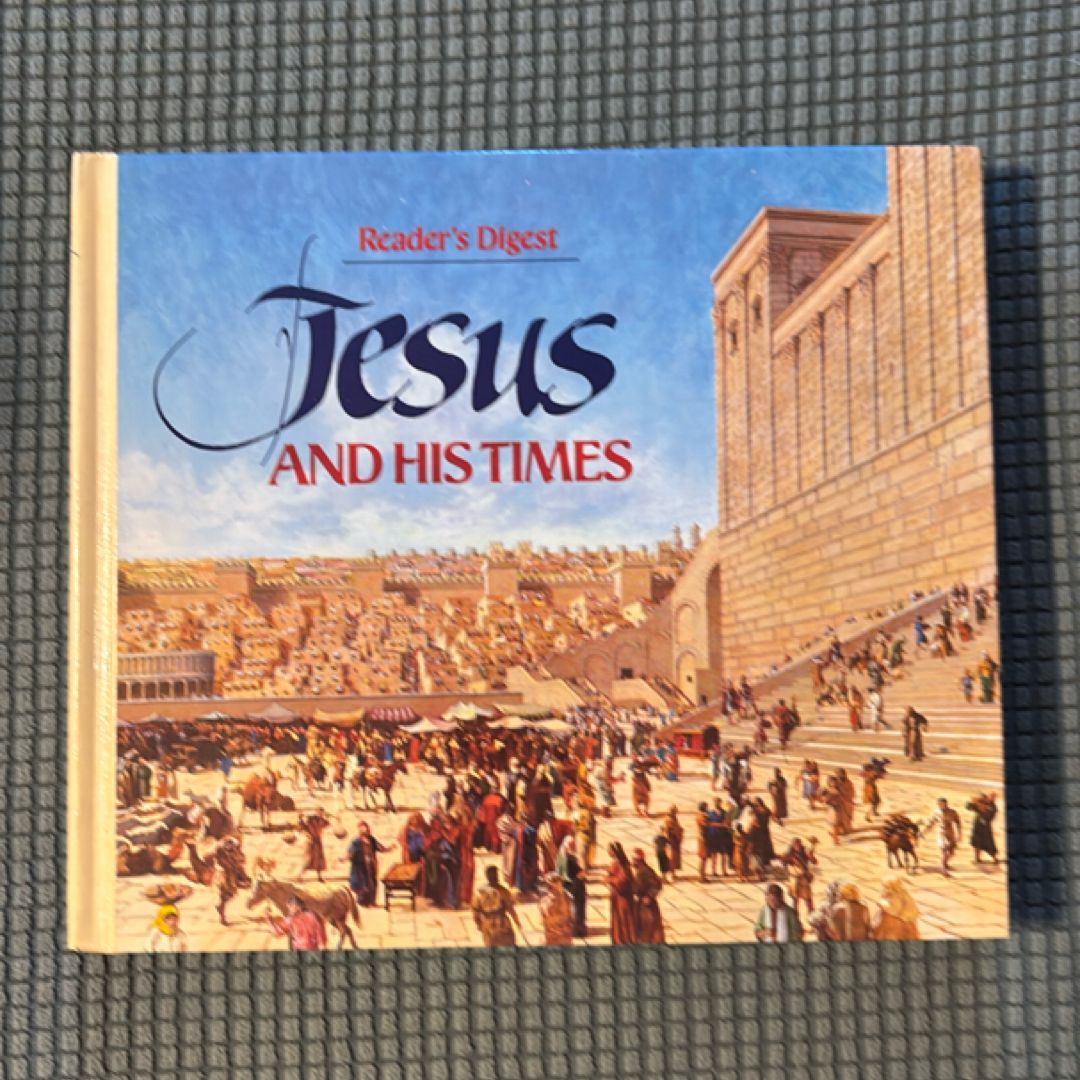 Jesus and His Times