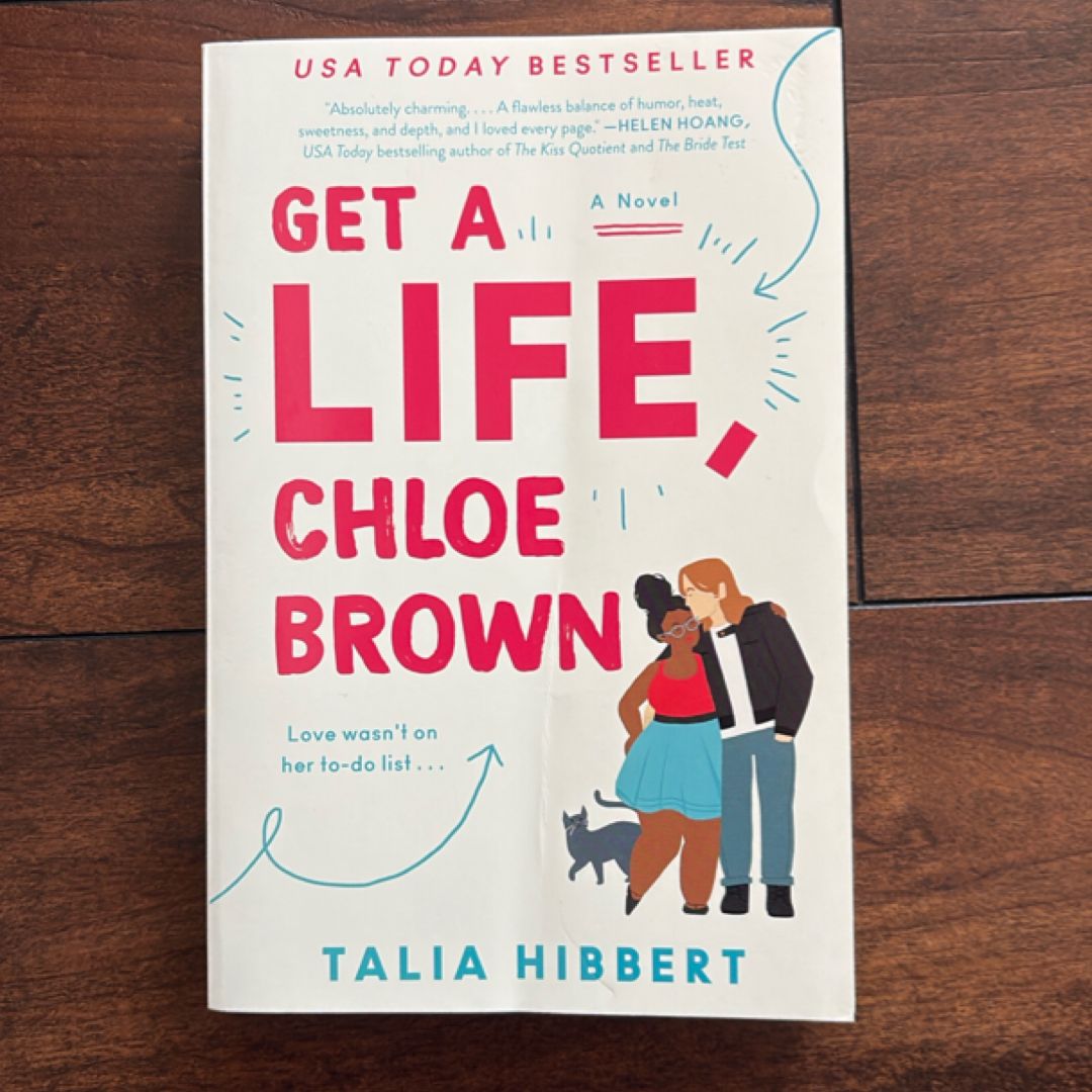 Get a Life, Chloe Brown