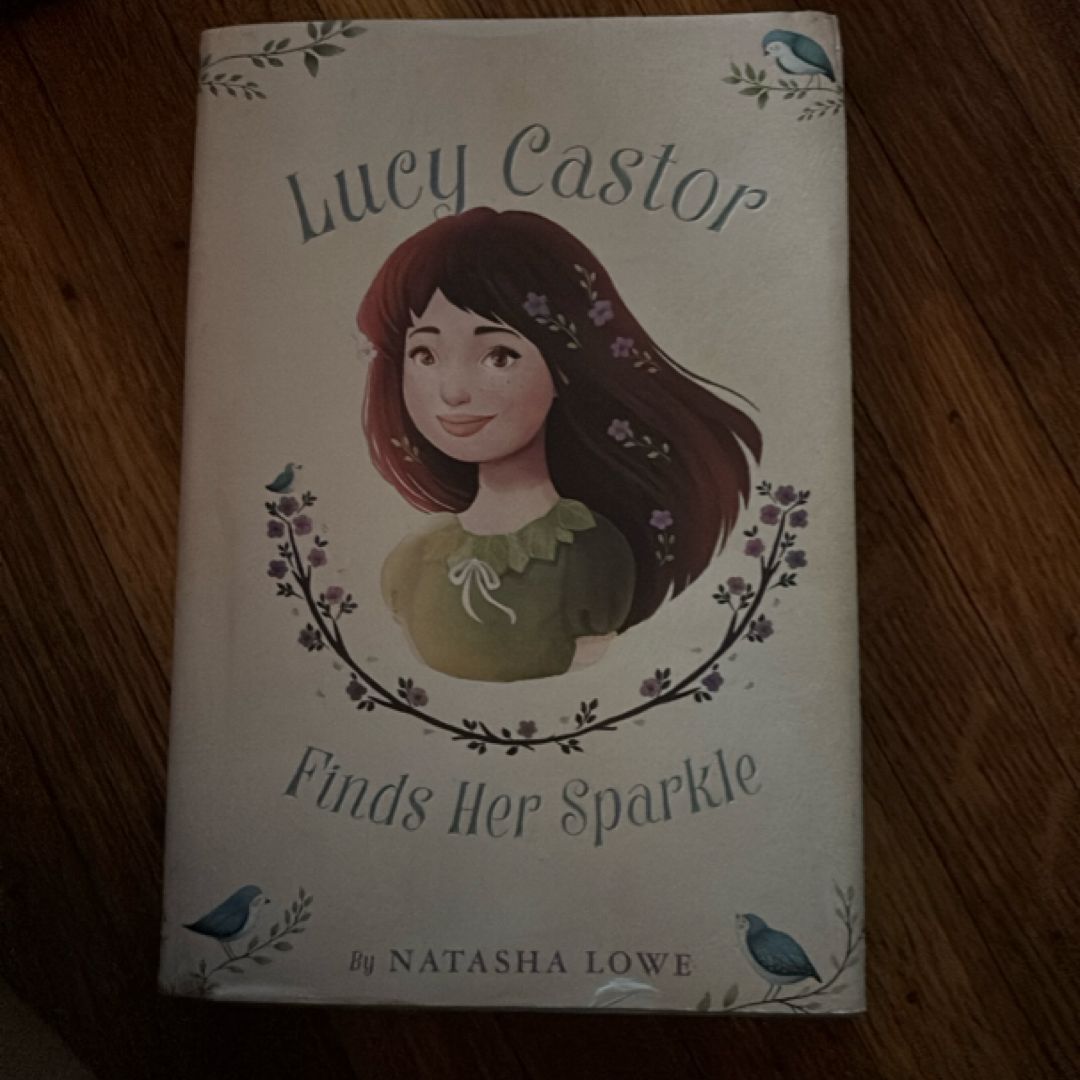 Lucy Castor Finds Her Sparkle