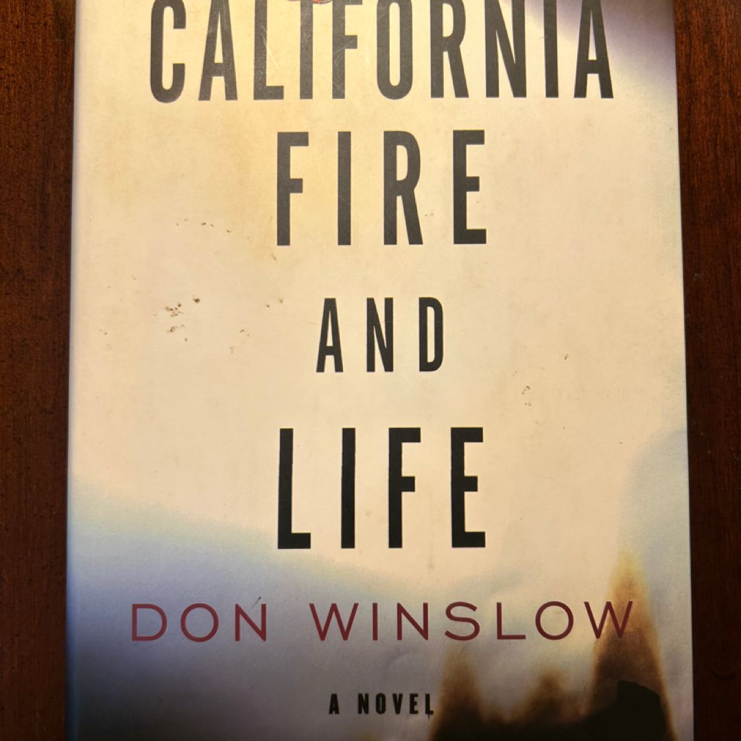 California Fire and Life