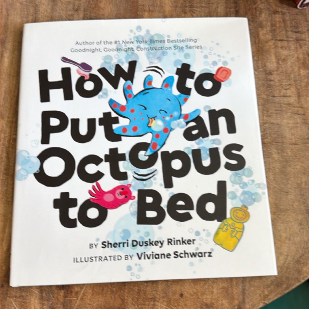 How to Put an Octopus to Bed