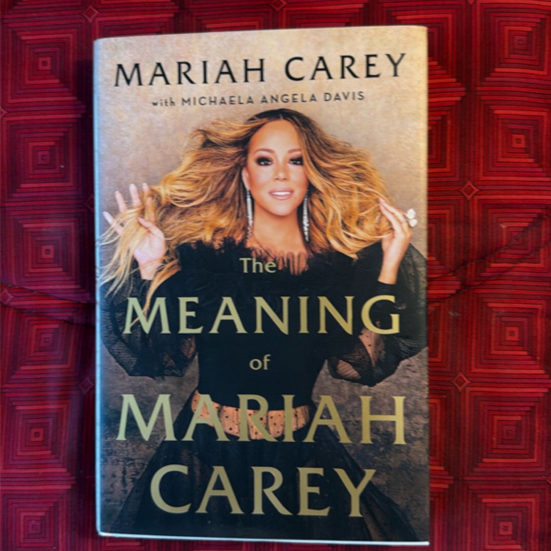 The Meaning of Mariah Carey