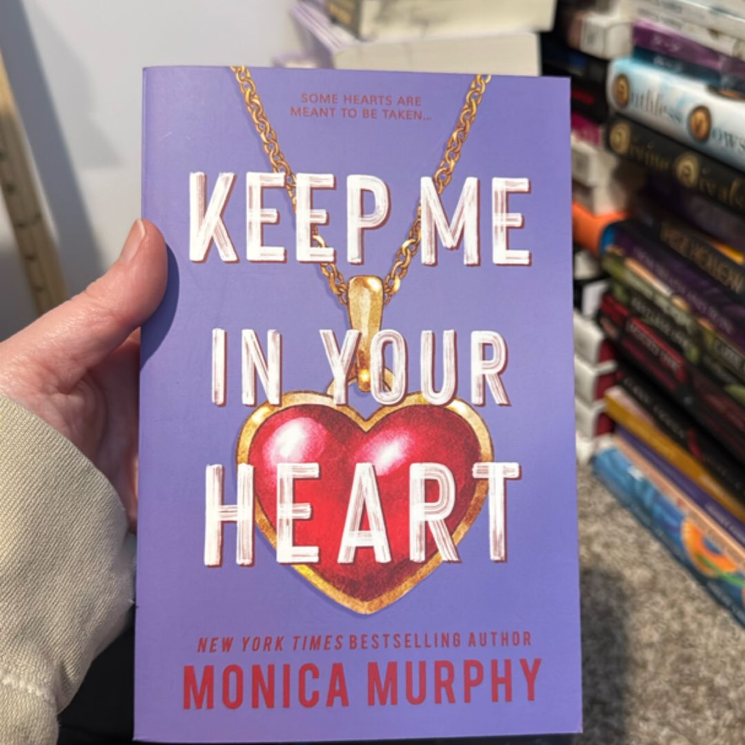 Keep Me in Your Heart