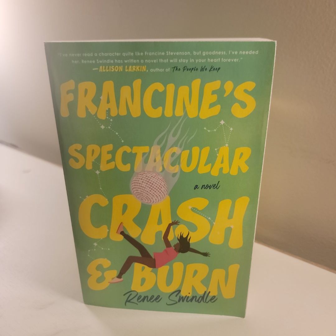 Francine's Spectacular Crash and Burn