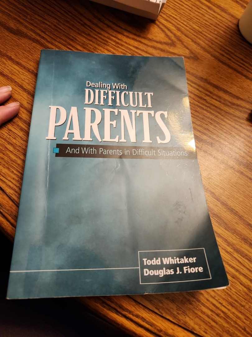 Dealing with Difficult Parents