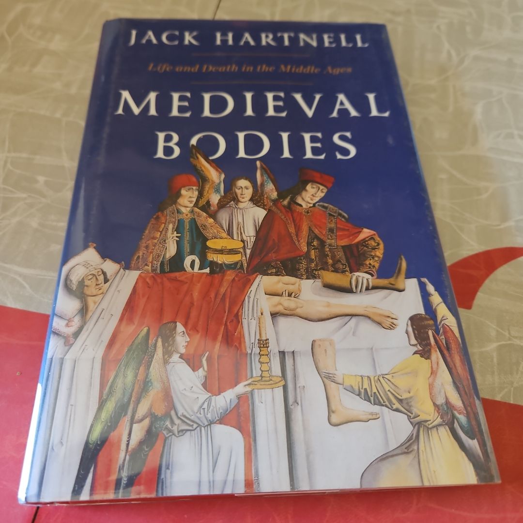 Medieval Bodies by Jack Hartnell