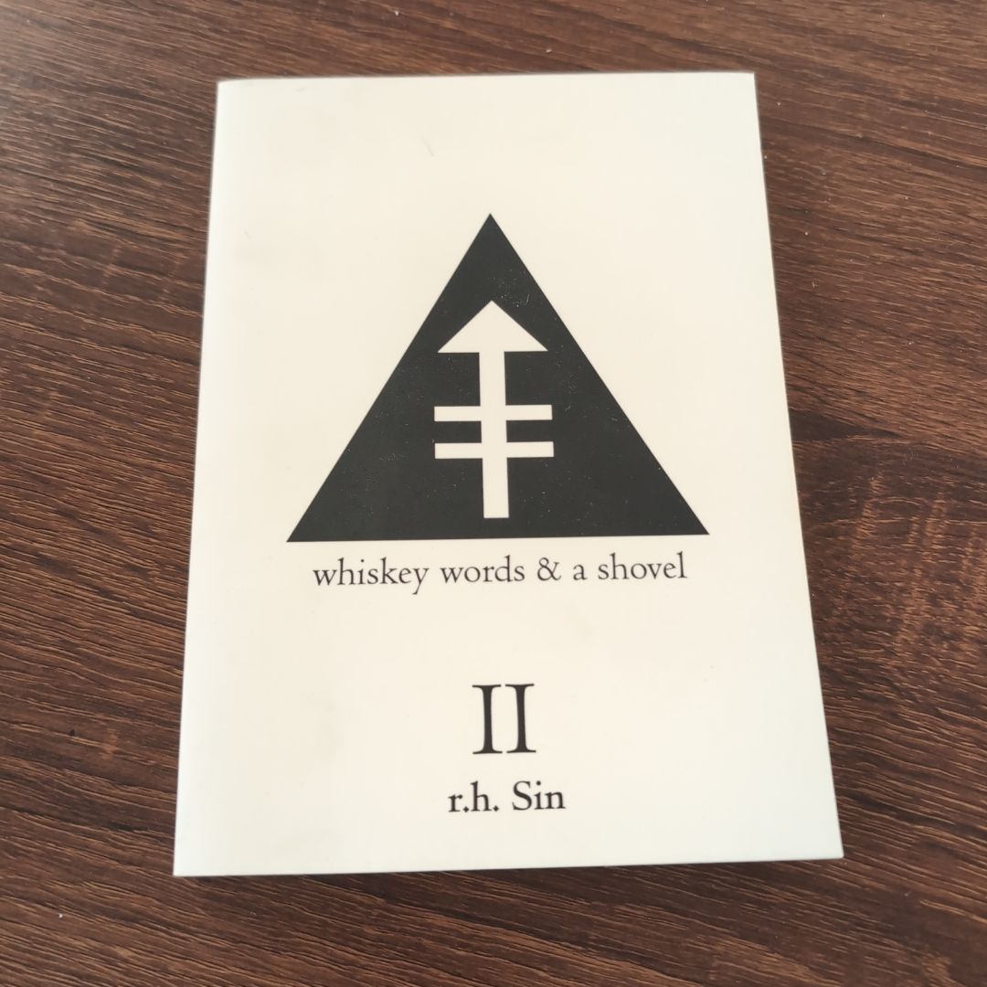 Whiskey Words and a Shovel II