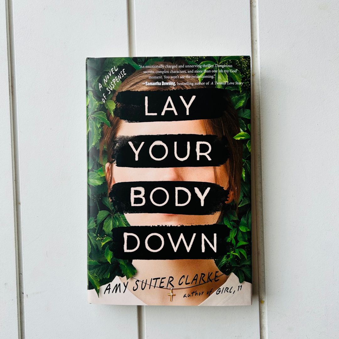 Lay Your Body Down