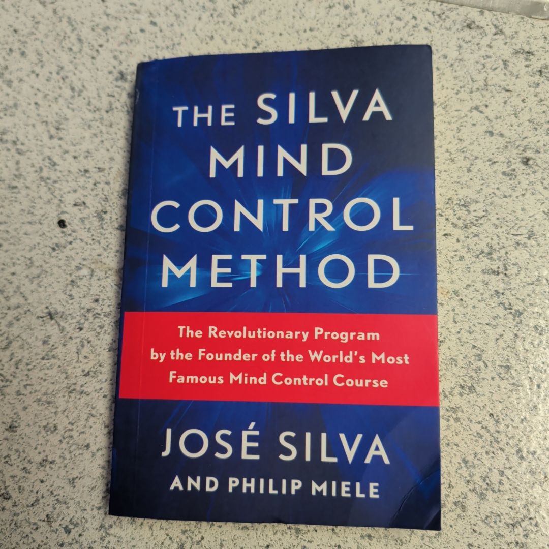 The Silva Mind Control Method