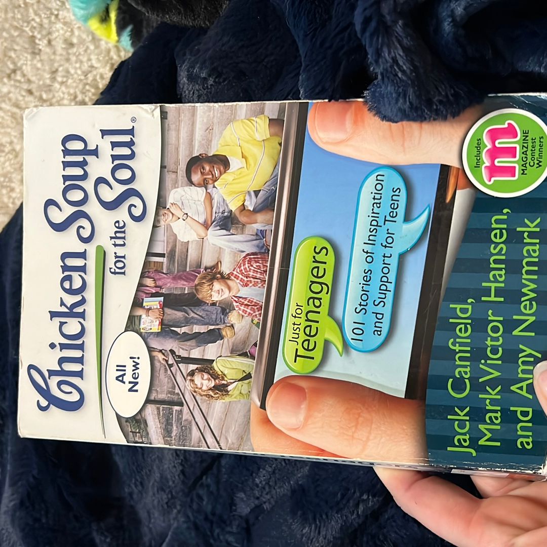 Chicken Soup for the Soul: Just for Teenagers