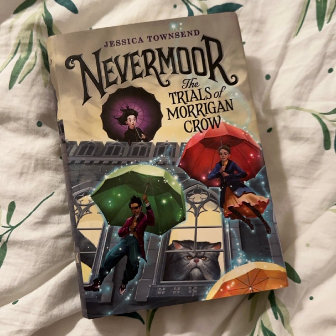 Nevermoor The Trials of Morrigan Crow