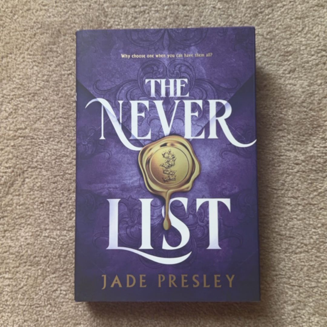The Never List (Deluxe Limited Edition)