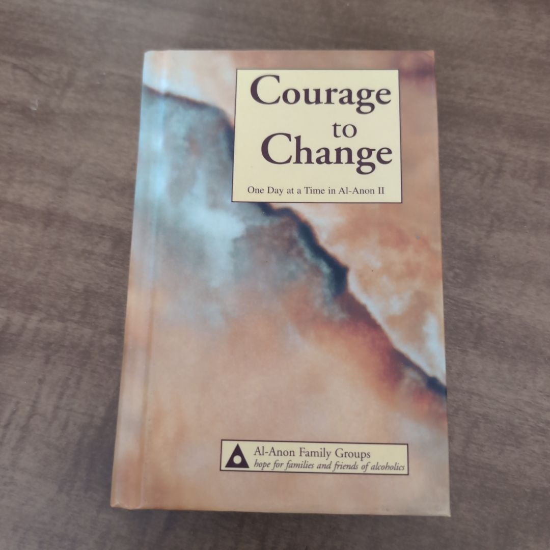 Courage to Change