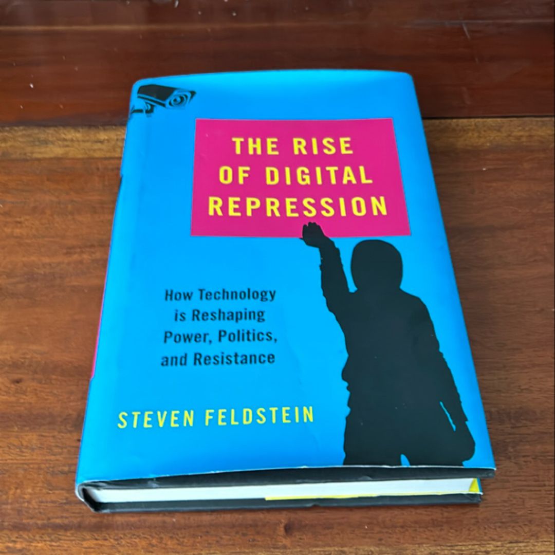 The Rise of Digital Repression