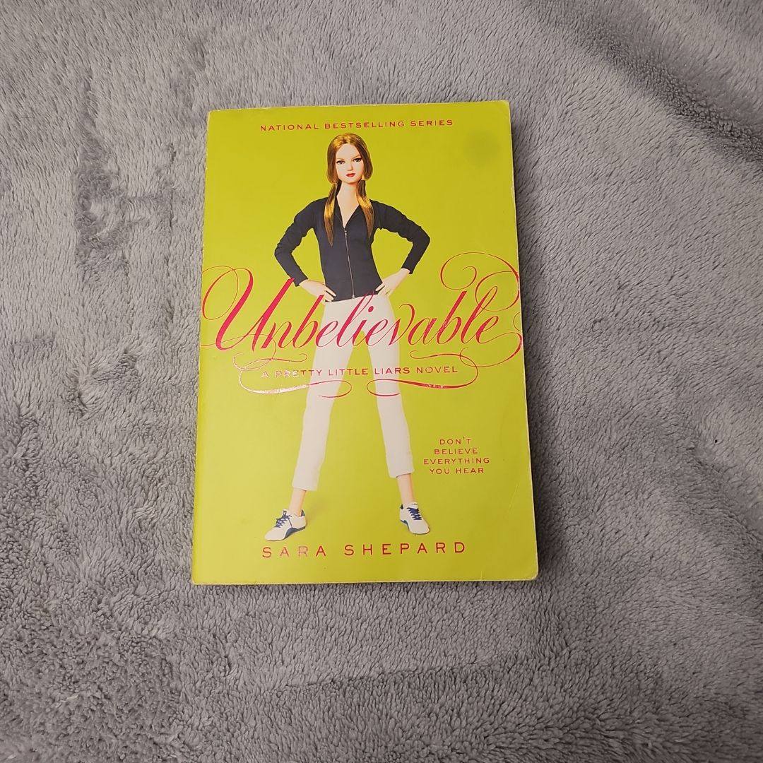 Pretty Little Liars #4: Unbelievable