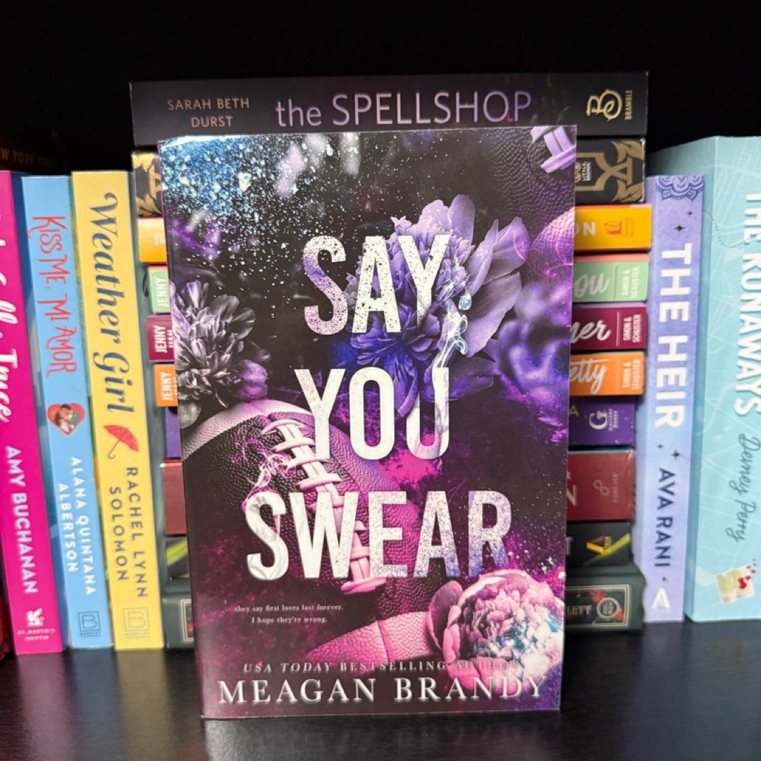 Say You Swear : Alternate Cover Edition
