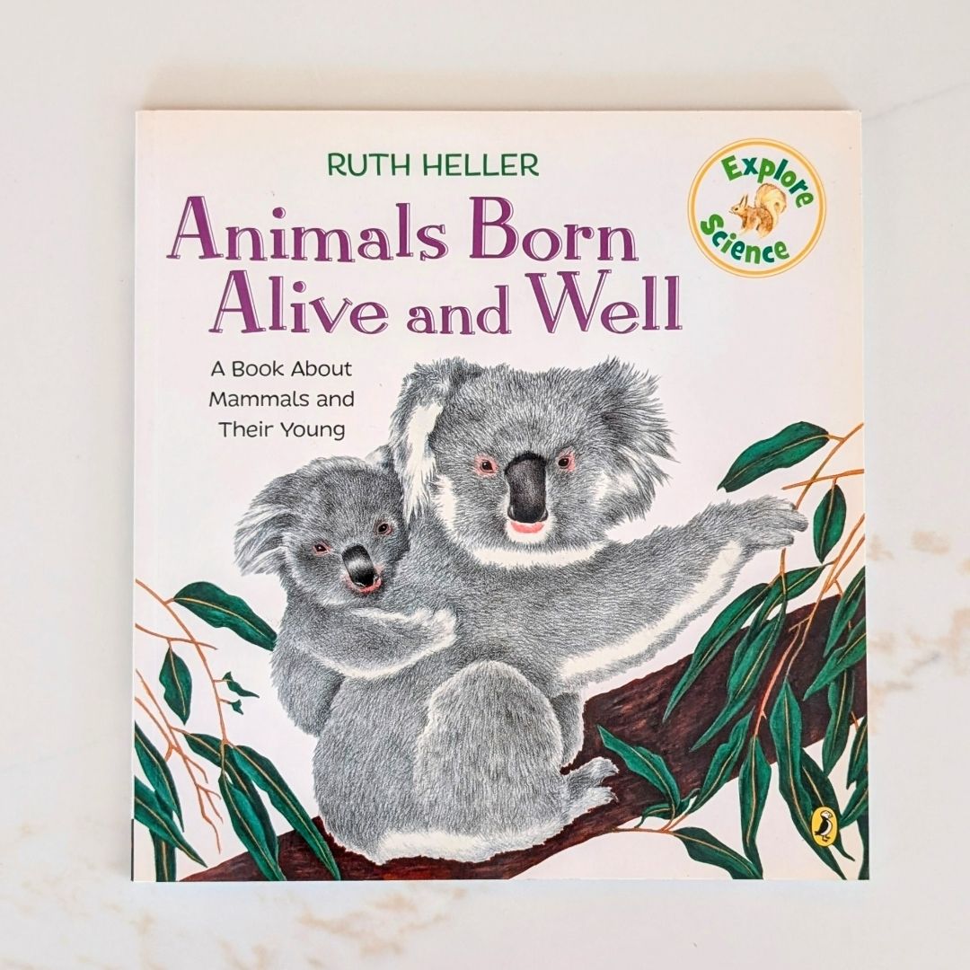 Animals Born Alive and Well