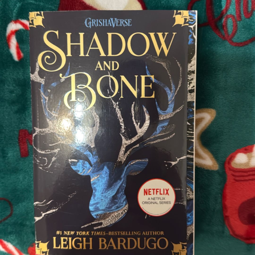 Shadow and Bone