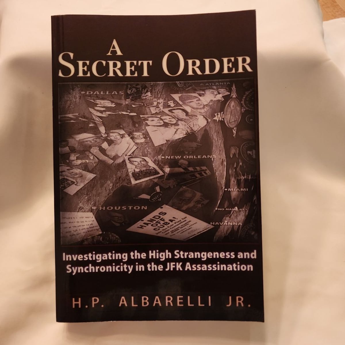 A Secret Order by H. P. Albarelli